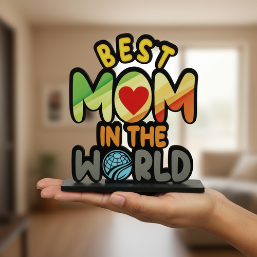 Best Mom in The World Wooden Table Decor for Mom